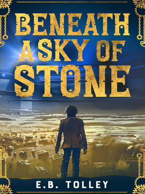 cover image of Beneath a Sky of Stone